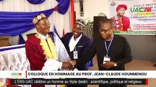 COLLOQUE EN HOMMAGE AU PROF. JEAN-CLAUDE HOUNMENOU