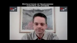 Control of Others: Motivations of Narcissism Series