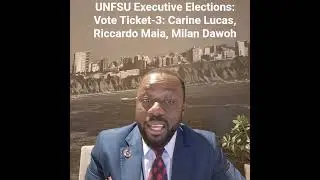 UNFSU Executive Elections: Ticket-3 2025-2027