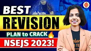 Best Revision plan to crack NSEJS 2023! | IJSO | Junior Science Olympiad | Nidhi Ma'am | VOS