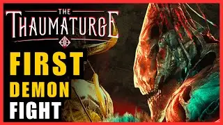 The Thaumaturge First Demon Salutor BUKAVAC Taming