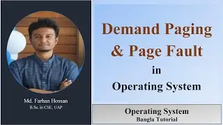 Demand Paging | Page Fault | Operating System | Bangla Tutorial