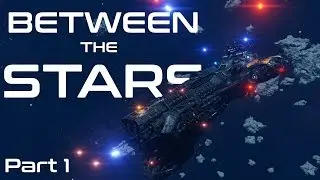 Реально интересный КОСМОСИМ -  Between The Stars