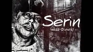 Serin - Susturun (Diss to Yosun,Elleran Elvis,Fuat Ergin)