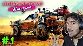 LET'S BUILD A CAR IN DESERT | DRIVE BEYOND HORIZON MANIKPLAY #1