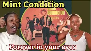 Mint Condition - Forever in your eyes | Reaction Video