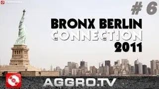 BRONX BERLIN CONNECTION - 06 - IMPRESSIONS (OFFICIAL HD VERSION AGGRO TV)
