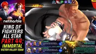 DEFEATING IMMORTAL VICTOR WITH LOW LEVEL TEAM! - 490/500M Feat Geese - KOF All stars - Part 44