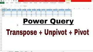 Power Query ( Transpose + Unpivot + Pivot ) Transformation | #powerquery #excel #exceltips #msexcel