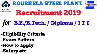 SAIL Rourkela Recruitment 2019/ Executive, OCT/ACT||Eligibility Criteria/Exam Pattern/Salary||