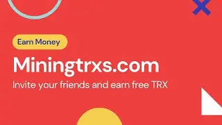 Miningtrxs New Tron Mining Site 6888 Trx Free Live Withdrawal Proof