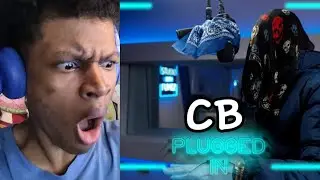 UK Drill! CB Got Real Disrespectful! | CB - Plugged In w/Fumez the Engineer (Reaction!!!)🔥🔥