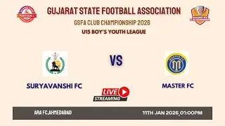 GSFA CLUB CHAMPIONSHIP 2026  | SURYAVANSHI FC VS MASTER FC | U-15 BOY&rsquo;S YOUTH LEAGUE