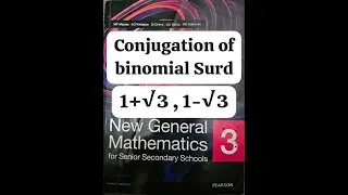 10 Conjugation of Binomial Surds in Maths  | Surds for WAEC, JAMB, NECO & POST UTME (Chapter 1)
