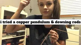 COPPER PENDULUM & DOWSING RODS: best purchase i ever made E136