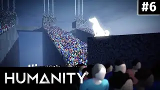 Humanity - Sequence 6 - Dependence -  Full Gameplay
