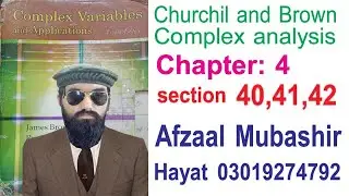 Churchill and Brown's Complex analysis solution In Urdu and Hindi | section exercise 40,41,42 |