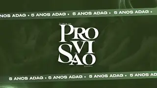 ADAG | 2&deg; dia de Congresso 5 anos - Deus da provis&atilde;o | 18/10/25
