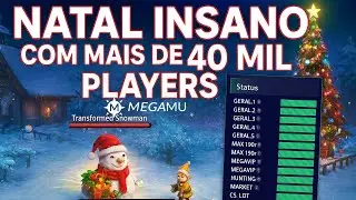 🔥 MEGAMU EXPLODIU NO NATAL! +40 MIL PLAYERS ONLINE