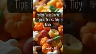 Top Tips For Perfect Puzzle Snacks #puzzlechannel #jigsawpuzzletips
