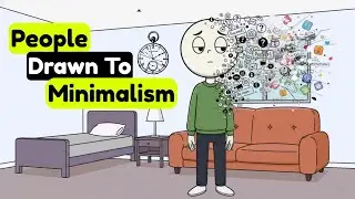 The Psychology of People Who Are Drawn to Minimalism | Cognitive Traits