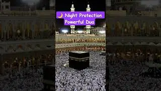 🌙 Dua for Protection at Night | Evening Islamic Reminder