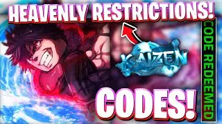 ⛓️*HEAVENLY RESTRICTION* ALL HEAVENLY RESTRICTION UPDATE 11 CODES FOR KAIZEN! ROBLOX KAIZEN CODES