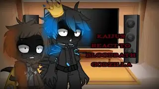 Kaijus React To Bloodbath Godzilla
