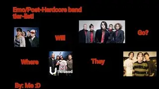 Emo/Post-Hardcore band tier-list. [Official, Correct] : By me :D