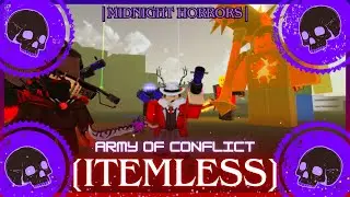 Midnight Horrors - Army of Conflict [ITEMLESS]
