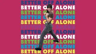 Peach Kelli Pop - Better Off Alone (Official Audio)