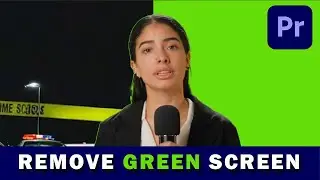 How to Remove Green Screen Video in Adobe Premiere Pro ✅
