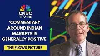 Foreign Investors Are Looking To Diversify EM Exposure: Cameron Brandt Of EPFR Global | CNBC TV18
