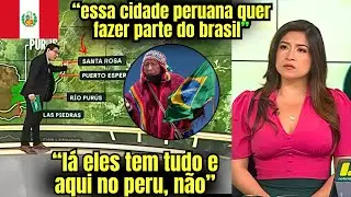 PERUANOS QUEREM SER ANEXADOS PELO BRASIL 