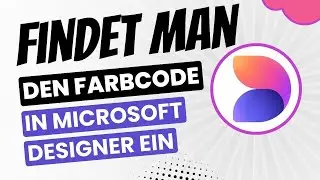 Wie findet man den Farbcode in Microsoft Designer