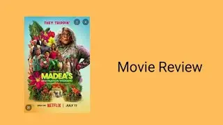 (It's Meh) Madea's Destination Wedding (2025) Movie Review 