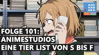 Shortcuts - Episode 101: Animestudios &ndash; eine Tier List von S bis F (mit Miki)