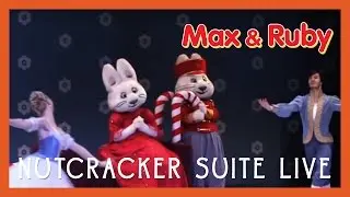 Max and Ruby in the Nutcracker Suite (2016)