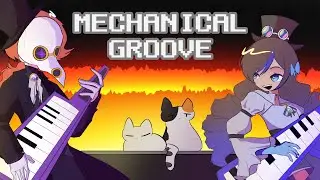 Mechanical Groove | Cover {ft. Dr. Tune}