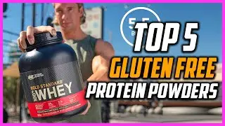 Top 5 Best Gluten Free Protein Powders in 2022