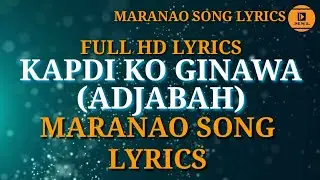Kapdi Ko Ginawa - Adjabah | Maranao Song Radio