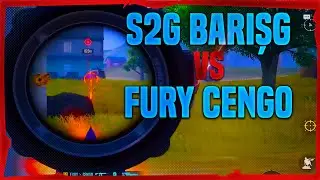 S2G BARIŞ G VS FURY CENGO !! AFYOK #barışg #fury #afyok #vs #s2g