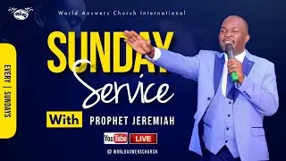 25th January 2026 | Sunday Live Service  |  With Prophet Jeremiah