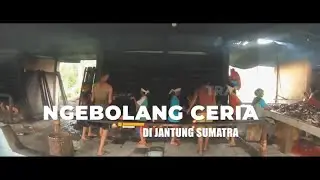 [FULL] Ngebolang Ceria Di Jantung Sumatra | BOCAH PETUALANG (10/08/22)