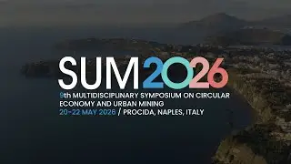 SUM 2026 - 9th Multidisciplinary Symposium on Circular Economy & Urban Mining
