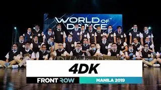 4DK | FRONTROW | World of Dance Manila Qualifier 2019 | #WODMNL19