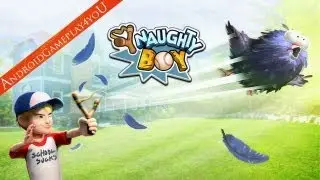Naughty Boy - Sling and Shoot Android HD Gameplay [Game For Kids]