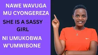NAWE WAVUGA MU CYONGEREZA Ep1 