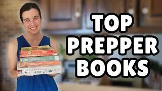 5 Must-Read Books for Beginner Preppers!