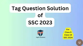 Tag Question All Board SSC 2023| Question and Solution